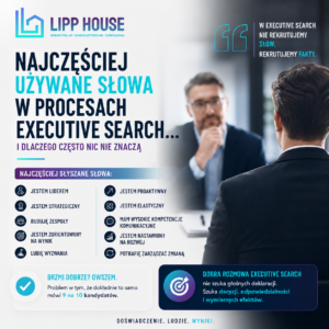 Read more about the article Najczęściej używane słowa w procesach Executive Search… i dlaczego często nic nie znaczą…